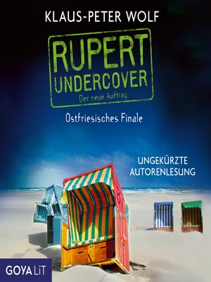 cover image of Rupert Undercover. Ostfriesisches Finale [Band 3 (Ungekürzt)]
